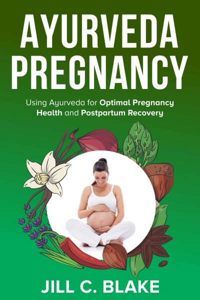 Featured Book: Ayurveda Pregnancy by Jill C. Blake