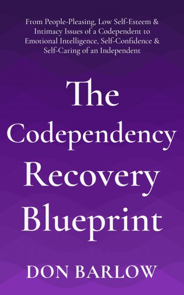 Featured Book: The Codependency Recovery Blueprint by Don Barlow