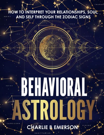 Featured Book: Behavioral Astrology by Charlie Emerson