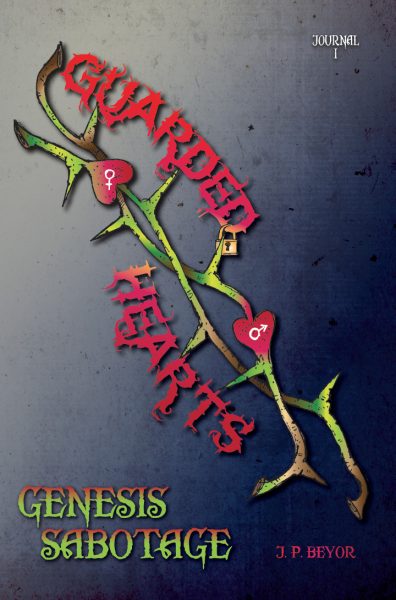 Featured Book:  Guarded Hearts: Genesis Sabotage by James Bèyor