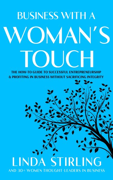 Featured Book: Business With a Woman’s Touch by Linda Stirling